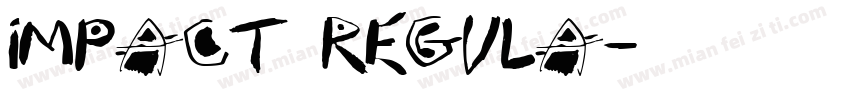 Impact Regula字体转换